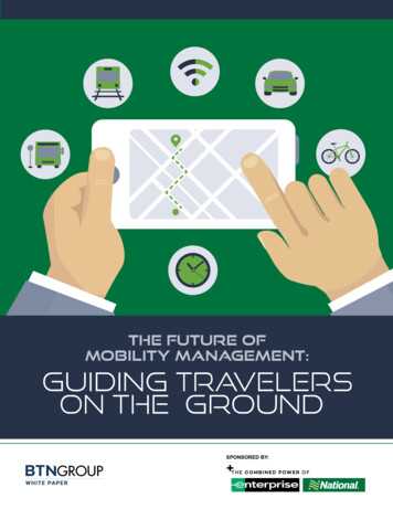 The Future Of Mobility Management: Guiding Travelers On The Ground
