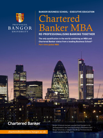 BANGOR BUSINESS SCHOOL - EXECUTIVE EDUCATION Chartered Banker MBA