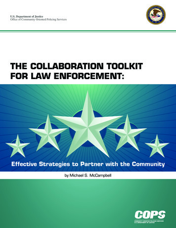 The CollaboraTion ToolkiT For Law EnforCemenT - COPS OFFICE