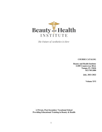 COURSE CATALOG Beauty And Health Institute Volume XVI
