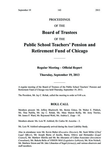 OF THE Public School Teachers' Pension And Retirement Fund Of Chicago