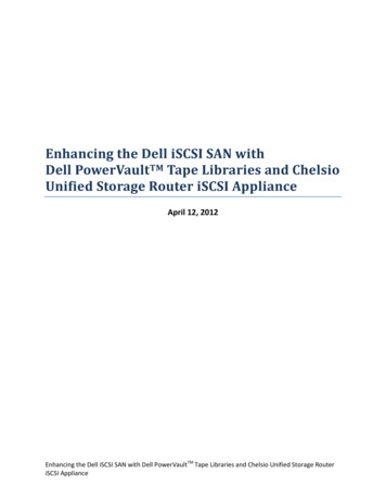 Enhancing The Dell ISCSI SAN With Dell PowerVaultTM Tape . - Chelsio