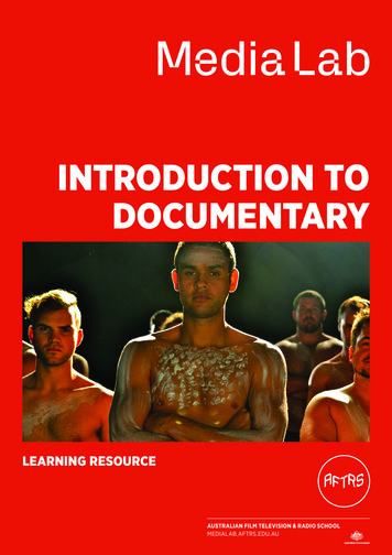 INTRODUCTION TO DOCUMENTARY - AFTRS Media Lab