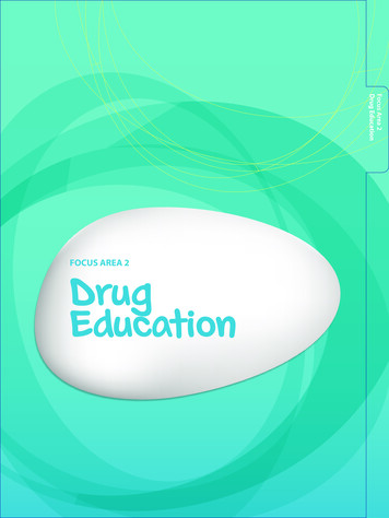 FOCUS AREA 2 Drug Education - SDERA