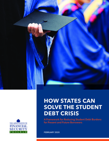 HOW STATES CAN SOLVE THE STUDENT DEBT CRISIS - Ed