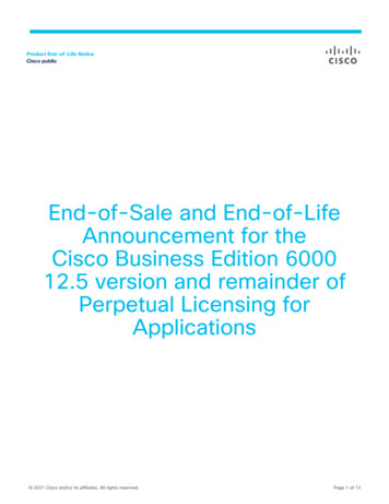 End-of-Sale And End-of-Life Announcement For The Cisco Business Edition .