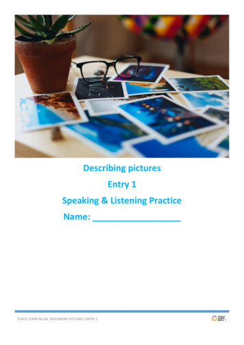 Describing Pictures Entry 1 Speaking & Listening . - Teach Learn Relax