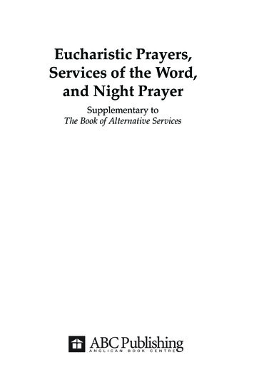 Eucharistic Prayers, Services Of The Word, And Night Prayer