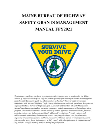 Maine Bureau Of Highway Safety Grants Management Manual Ffy2021