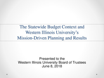 The Statewide Budget Context And Western Illinois University's Mission .