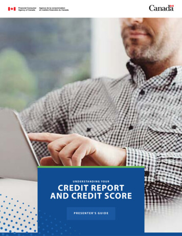 Presenter's Guide: Understanding Your Credit Report And Credit Score