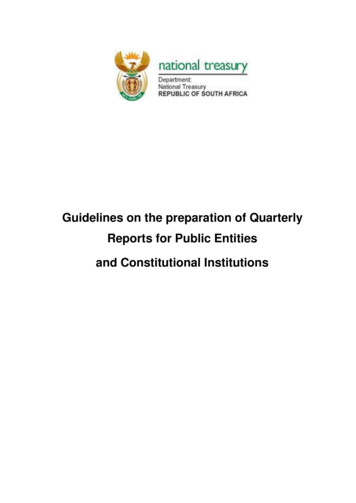 Guidelines On The Preparation Of Quarterly Reports For Public Entities .