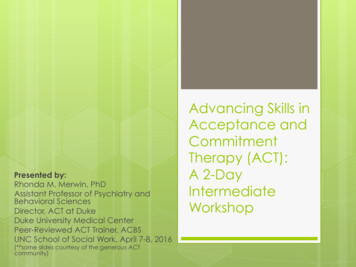 Advancing Skills In Acceptance And Commitment Therapy (ACT .