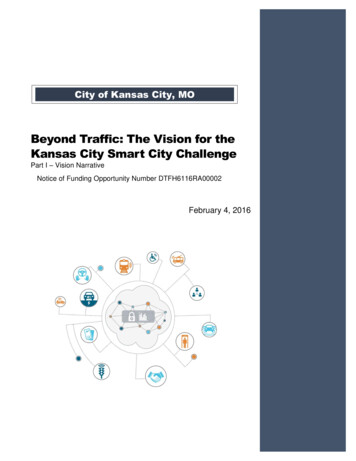 Beyond Traffic: The Vision For The Kansas City Smart City Challenge