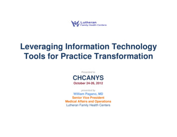 Leveraging Information Technology Tools For Practice Transformation