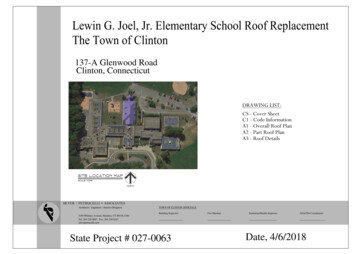 Lewin G. Joel, Jr. Elementary School Roof Replacement . - Biznet.ct.gov