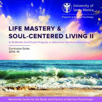 LIFE MASTERY & SOUL-CENTERED LIVING II - University Of Santa Monica