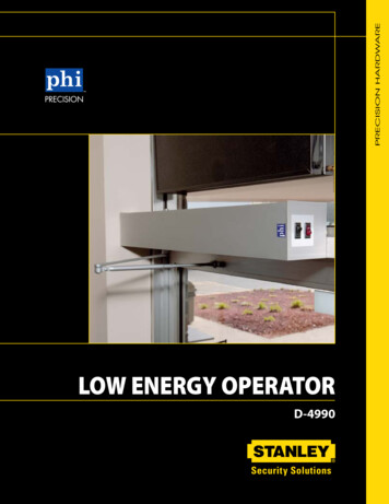 LOW ENERGY OPERATOR - Precision Hardware