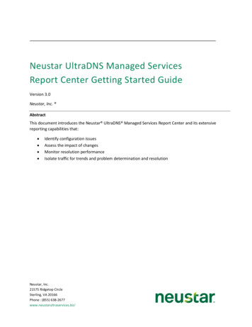 Neustar UltraDNS Reporting Center Getting Started Guide
