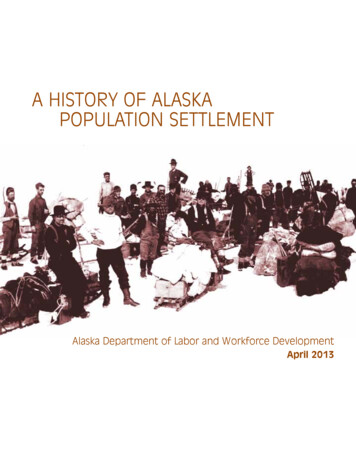 A History Of Alaska Population Settlement