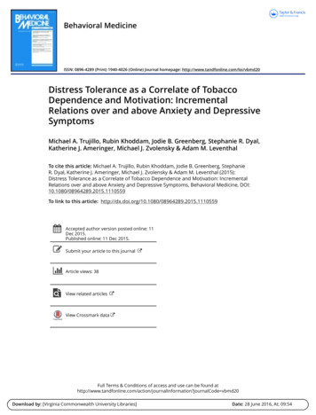 Distress Tolerance As A Correlate Of Tobacco Dependence And Motivation .