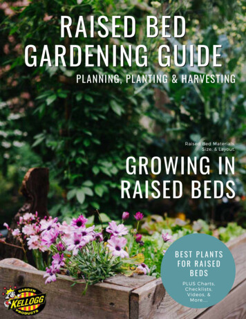 RAISED BED GARDENING GUIDE - Kellogg Garden Organics 