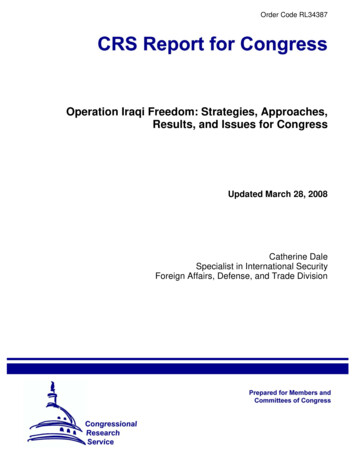 Operation Iraqi Freedom: Strategies, Approaches, Results, And Issues .