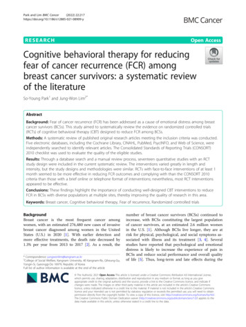 Cognitive Behavioral Therapy For Reducing Fear Of Cancer Recurrence .