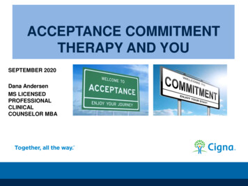 Acceptance Commitment Therapy And You