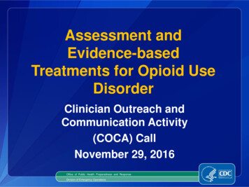 Assessment And Evidence-based Treatments For Opioid Use Disorder - CDC