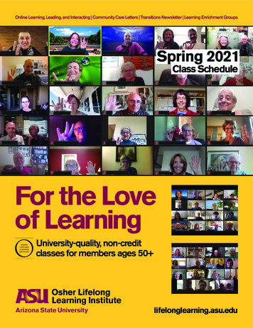 For The Love Of Learning - Arizona State University