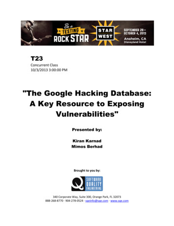 The Google Hacking Database: A Key Resource To Exposing . - StickyMinds