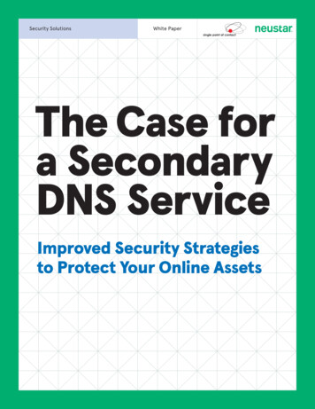 The Case For A Secondary DNS Service - Single Point Of Contact