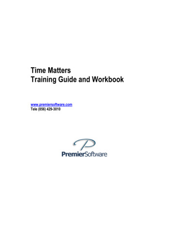 Time Matters Training Guide And Workbook - Premier Software