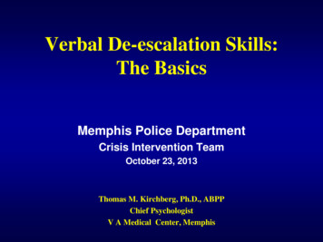 Verbal De-escalation Skills: The Basics - Crisis Intervention Team