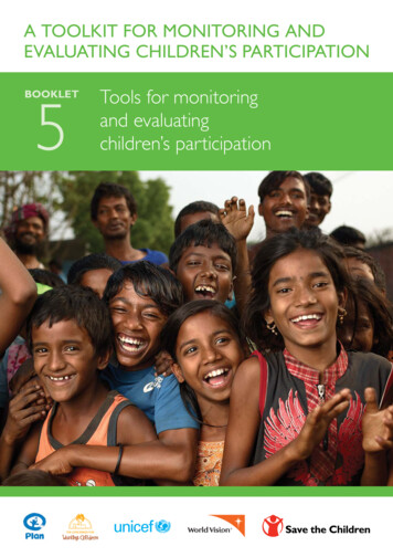 A ToolkiT For MoniToring And EvAluATing CHildrEn'S PArTiCiPATion .