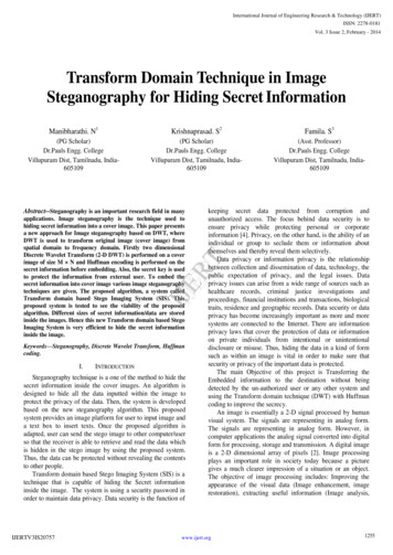 Transform Domain Technique In Image Steganography For Hiding . - IJERT