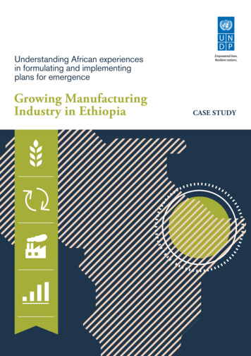 Growing Manufacturing Industry In Ethiopia CASE STUDY