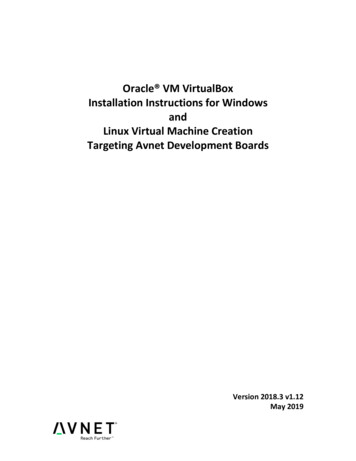 Oracle VM VirtualBox Installation Instructions For Windows . - Avnet
