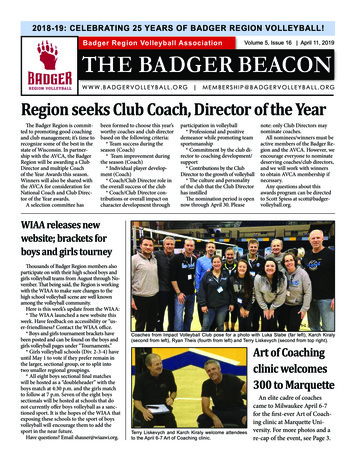 Badger Region Volleyball Association Volume 5, Issue 16 April 11 .