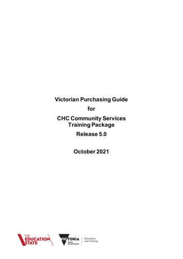 Victorian Purchasing Guide For CHC Community Services Training Package .