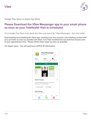 Please The VSee Messenger App To Your Smart Phone As Soon As .