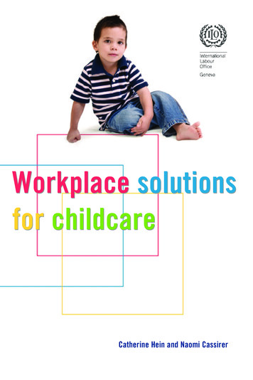 Workplace Solutions Orkplace Solutions For Childcare Or Childcare