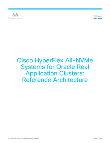 Cisco HyperFlex All-NVMe Systems For Oracle Real Application Clusters .