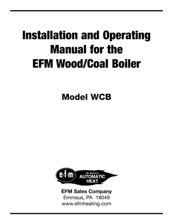 Installation And Operating Manual For The EFM Wood/Coal Boiler
