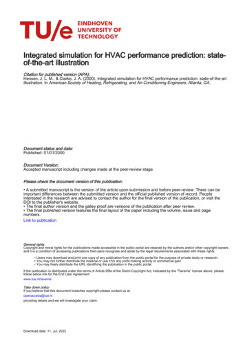 Integrated Simulation For HVAC Performance Prediction: State- Of-the .