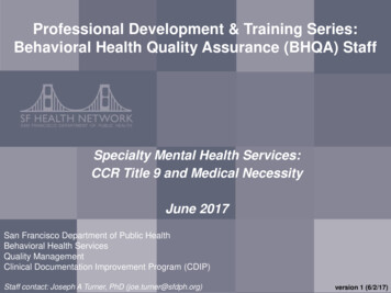 Professional Development & Training Series: Behavioral Health Quality .