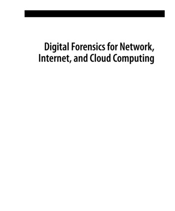 Digital Forensics Or F Network, Internet, And Cloud Computing