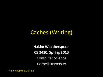 Caches (Writing) - Cornell University