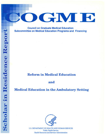 Reform In Medical Education And Medical Education In The Ambulatory Setting